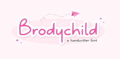 Brodychild Font Poster 1