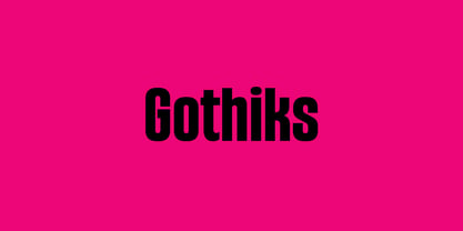 Gothiks Font Poster 1