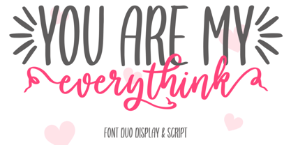 You are my everythink Font Poster 1