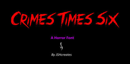 Crimes Times Six Font Poster 1