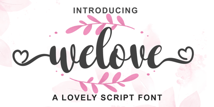 Welove Font Poster 1