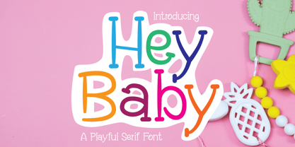 Hey Baby Fuente Póster 1