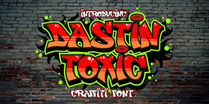 Dastin toxic Graffiti Font Poster 1