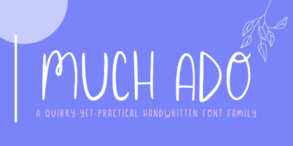Much Ado Font Poster 1