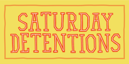 Saturday Detentions Font Poster 1