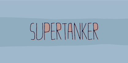 Supertanker Font Poster 1