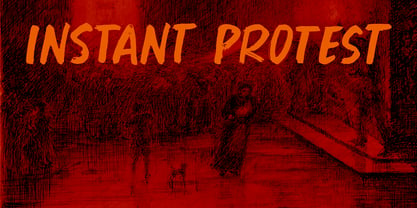 Instant Protest Font Poster 1