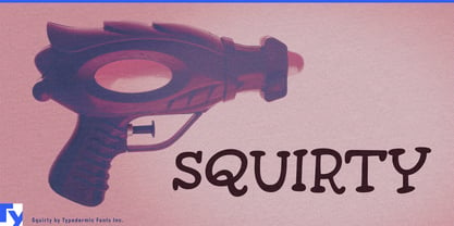 Squirty Font Poster 1