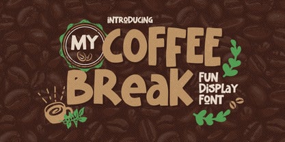 My Coffee Break Font Poster 1