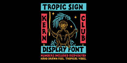 Tropic Sign Fuente Póster 2