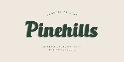 Pinehills Font Poster 1
