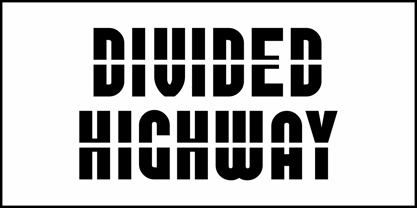 Divided Highway JNL Font Poster 2