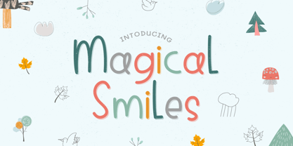 Magical Smiles Fuente Póster 1