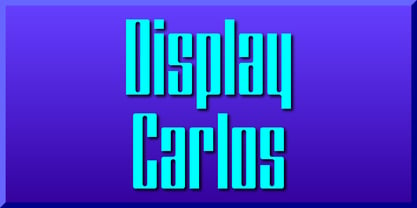 Display Carlos Font Poster 1