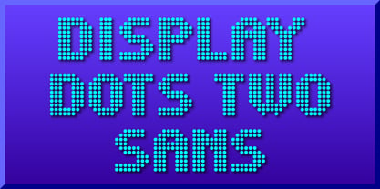 Display Dots Two Sans Font Poster 1
