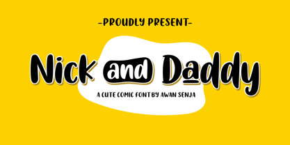 Nick and Daddy Font Poster 1