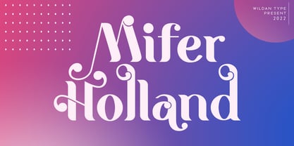 Mifer Holland Font Poster 1