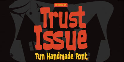 Trust Issue Font Poster 1