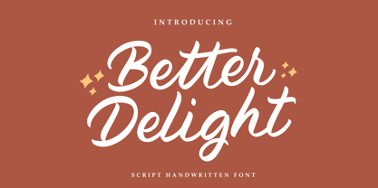 Better Delight Font Poster 11