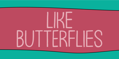 Like Butterflies Font Poster 1