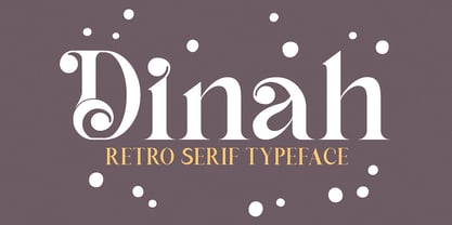 Dinah Font Poster 1