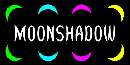Moonshadow Font Poster 1