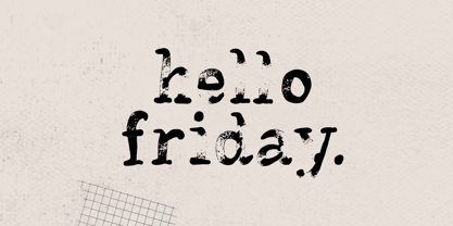 Hello Friday Vector Font Poster 1