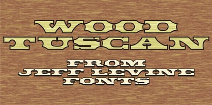 Wood Tuscan JNL Font Poster 1