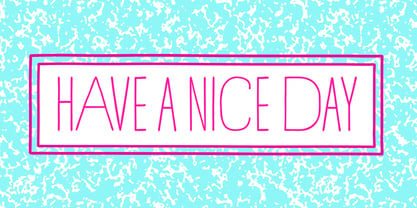 Have a Nice Day Font Poster 1