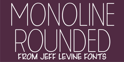 Monoline Rounded JNL Font Poster 1