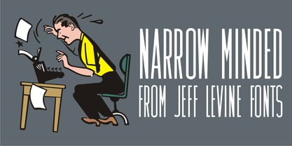 Narrow Minded JNL Font Poster 1