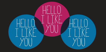 Hello I Like You Font Poster 1
