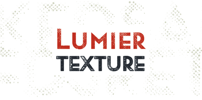 Lumier Texture Font Poster 1