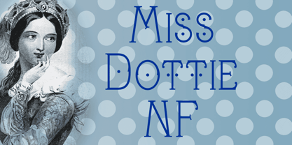 Miss Dottie NF Font Poster 1