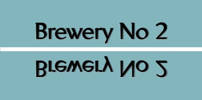 Brewery No 2 Font Poster 1