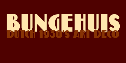 Bungehuis Font Poster 1