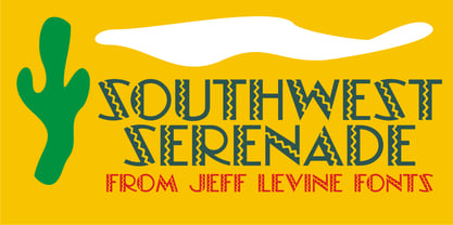 Southwest Serenade JNL Font Poster 1