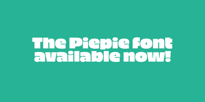 Piepie Font Poster 2