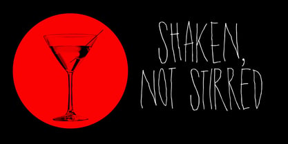 Shaken, Not Stirred Font Poster 1