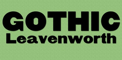 Gothic Leavenworth Font Poster 1