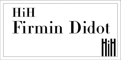 HiH Firmin Didot Police Poster 1