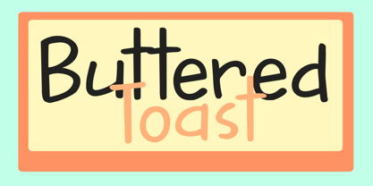 Buttered Toast Font Poster 1