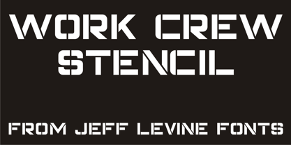 Work Crew Stencil JNL Font Poster 1