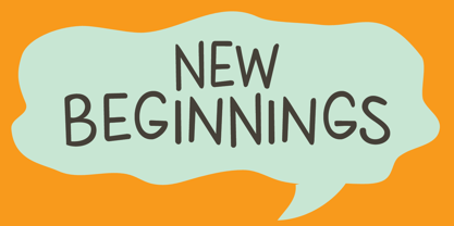 New Beginnings Font Poster 1
