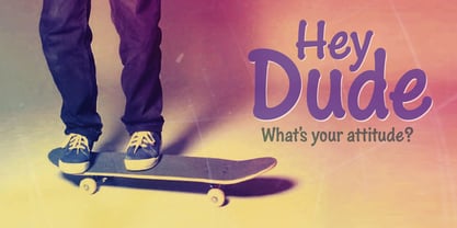 Hey Dude Font Poster 1