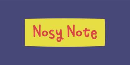Nosy Note Font Poster 1