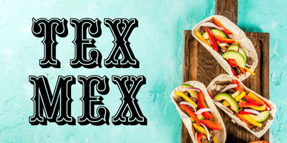 Tex Mex Font Poster 1