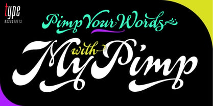 MyPimp Font Poster 2