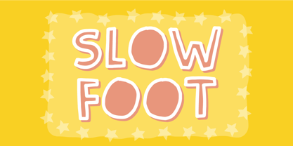 Slow Foot Font Poster 1