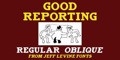 Good Reporting JNL Font Poster 1